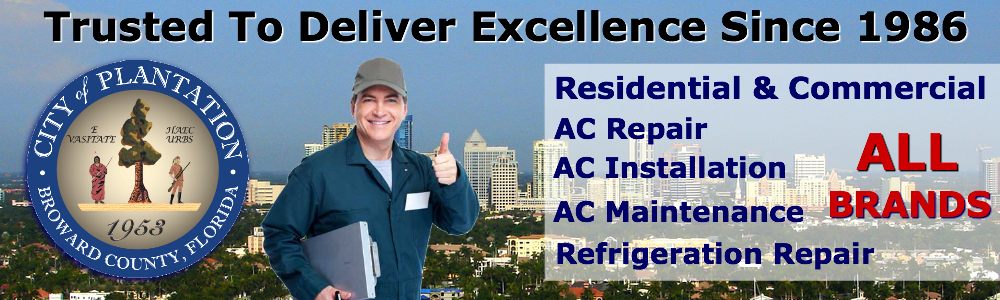AC Repair Service Plantation FL air conditioning contractors in South Florida